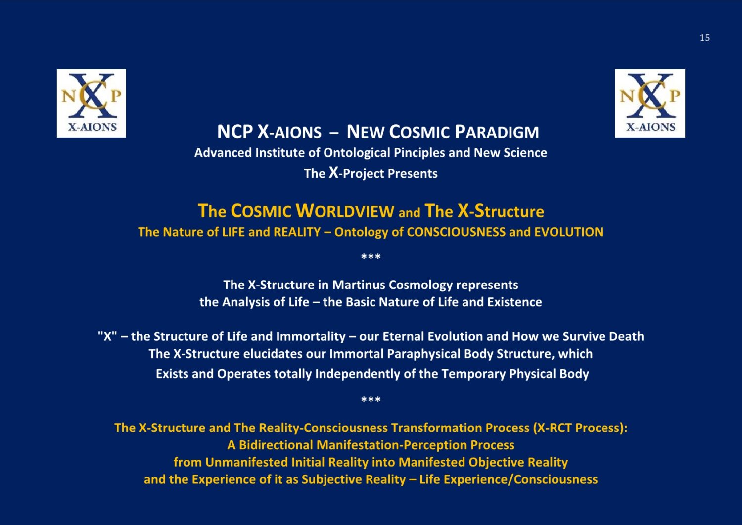 NCP X-AIONS The Cosmic Worldview The X-Structure TSC 2016