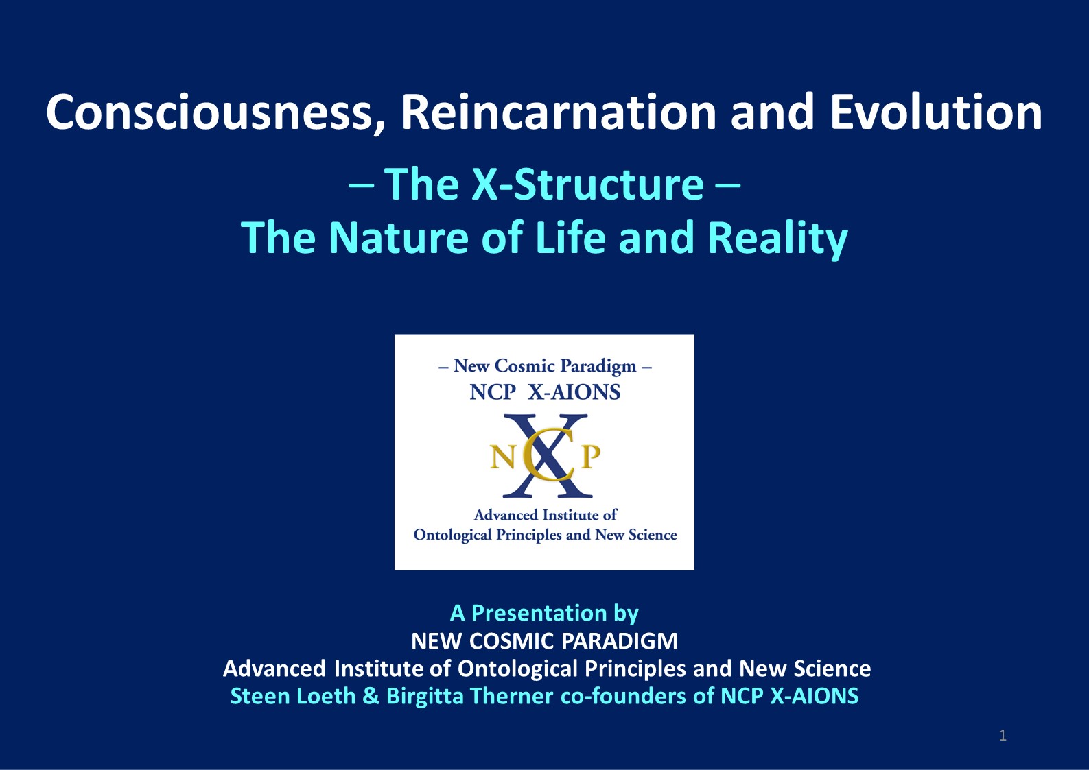 Image1 – Consciousness, Reincarnation and Evolution – The X-Structure – NCP X-AIONS, TSC 2023